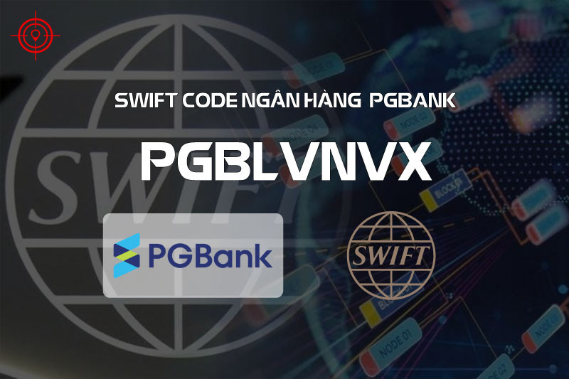 y-nghia-ma-swift-code-pgbank